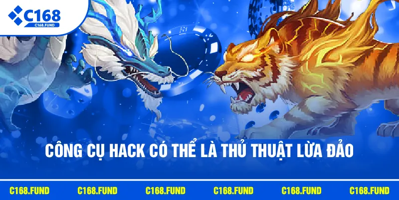 Công cụ hack có thể là thủ thuật lừa đảo